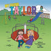 My Friend Taylor by Eve Pollard Lawrence, Brynn Parker