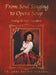 From Soul Singing to Opera Soup: Finding the Right Ingredients by Lori Brown Mirabal