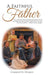 A Faithful Father by Charlotte Huskey