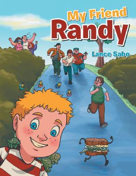 My Friend Randy by Lance Sabo