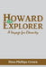 Howard the Explorer: A Voyage for Eternity by Dion Phillips Crown