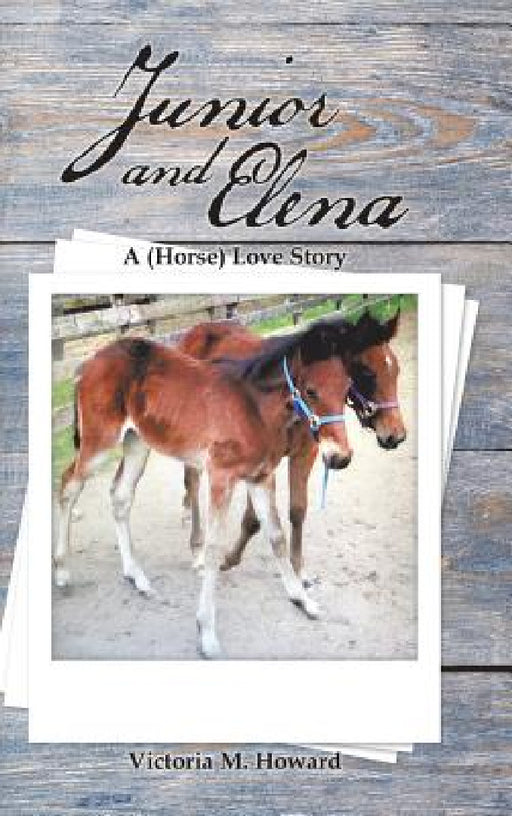 Junior and Elena by Victoria M. Howard