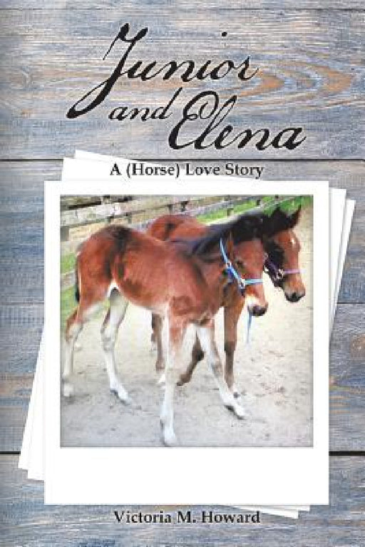 Junior and Elena by Victoria M. Howard