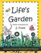 Life's Garden by Susan Finelli