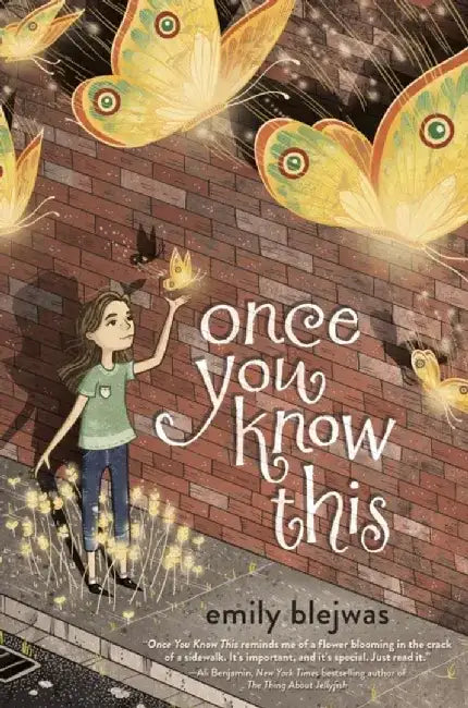 Once You Know This by Emily Blejwas