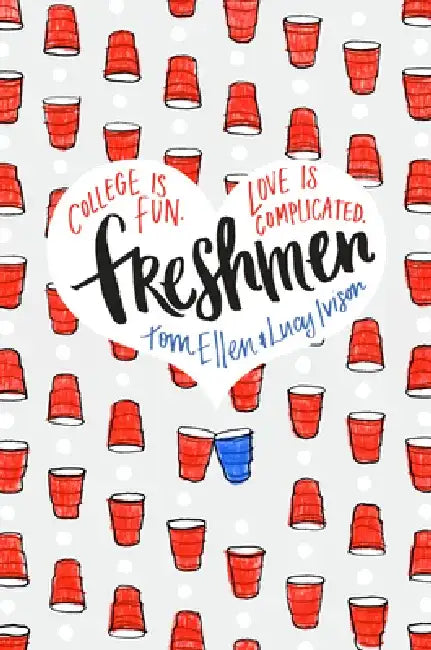 Freshmen by Tom Ellen