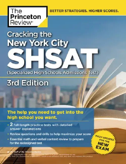 Cracking the New York City Shsat (Specialized High Schools Admissions Test), 3rd Edition by Princeton Review