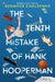 The Tenth Mistake of Hank Hooperman by Gennifer Choldenko