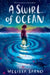 A Swirl of Ocean by Melissa Sarno