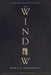 The Window by Amelia Brunskill