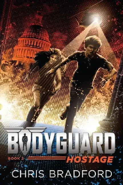 Bodyguard: Hostage (Book 2) by Chris Bradford