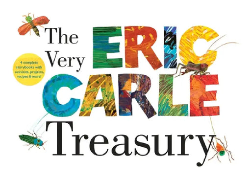 The Very Eric Carle Treasury by Eric Carle, Eric Carle