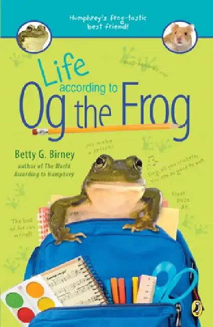 Life According to Og the Frog by Betty G. Birney