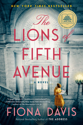 The Lions of Fifth Avenue by Fiona Davis