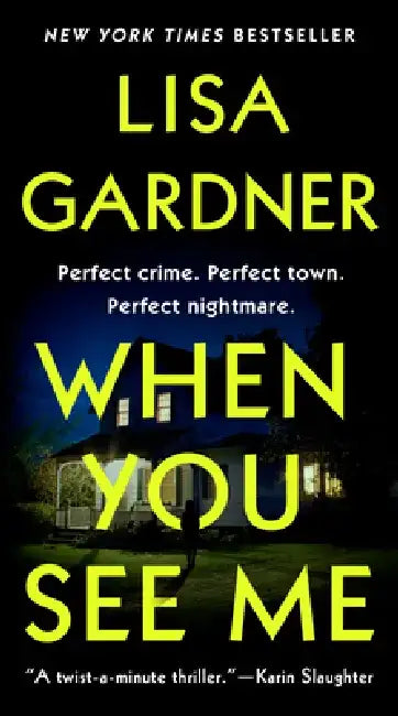 When You See Me by Lisa Gardner