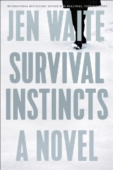 Survival Instincts by Jen Waite