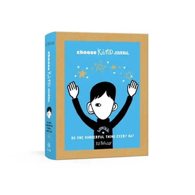 Choose Kind Journal: Do One Wonderful Thing Every Day (a Wonder Journal) by R. J. Palacio