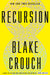 Recursion by Blake Crouch