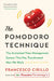 The Pomodoro Technique: The Acclaimed Time Management System That Has Transformed How We Work by Francesco Cirillo
