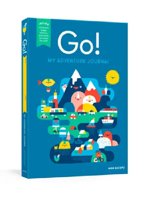 Go! (Blue): My Adventure Journal by Wee Society