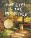 The Eyes and the Impossible by Dave Eggers