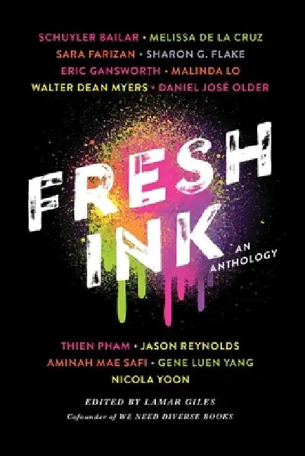 Fresh Ink: An Anthology by Lamar Giles