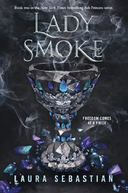 Lady Smoke by Laura Sebastian