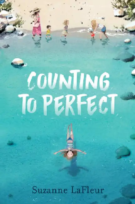 Counting to Perfect by Suzanne M. LaFleur