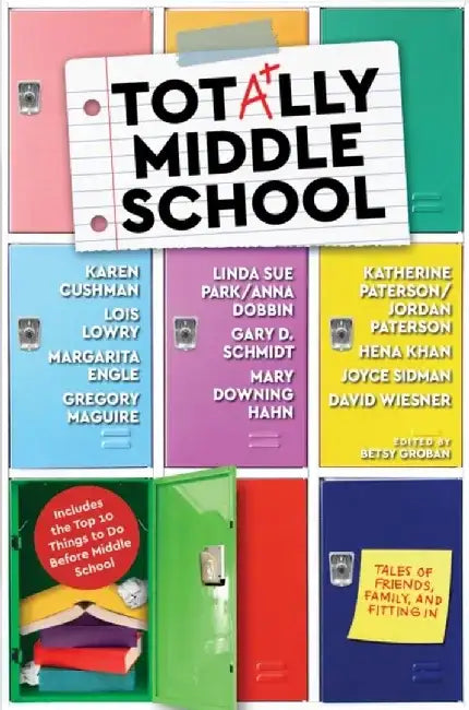 Totally Middle School: Tales of Family, Friends, and Fitting in by Betsy Groban