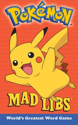 Pokemon Mad Libs by Eric Luper