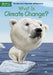 What Is Climate Change? by Gail Herman