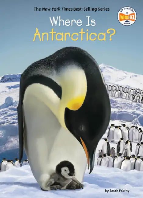 Where Is Antarctica? by Sarah Fabiny, Who Hq, Jerry Hoare