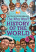 The Who Was? History of the World by Paula K. Manzanero