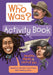 The Who Was? Activity Book by Jordan London
