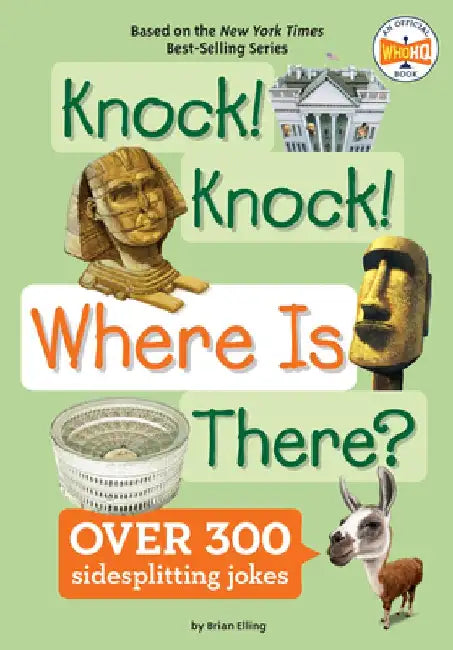 Knock! Knock! Where Is There? by Brian Elling