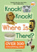 Knock! Knock! Where Is There? by Brian Elling