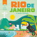 Rio de Janeiro: A Book of Sounds by Ashley Evanson
