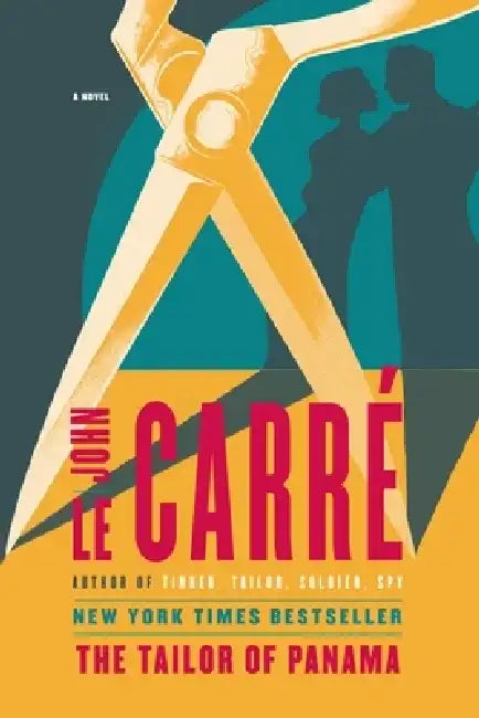 The Tailor of Panama by John Le Carré