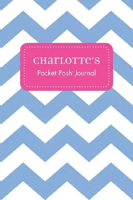 Charlotte's Pocket Posh Journal, Chevron by Andrews McMeel Publishing