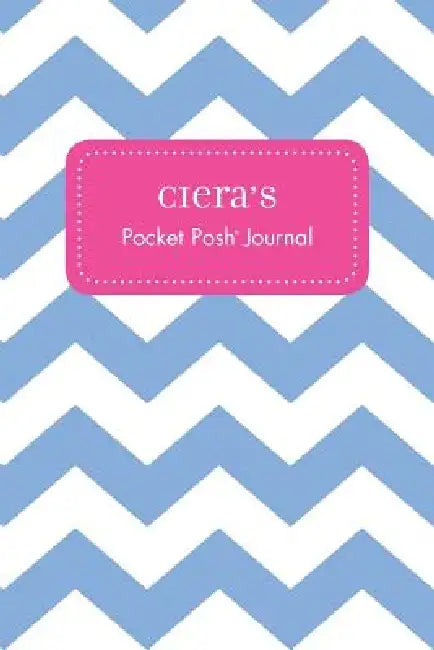 Ciera's Pocket Posh Journal, Chevron by Andrews McMeel Publishing