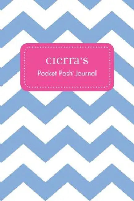 Cierra's Pocket Posh Journal, Chevron by Andrews McMeel Publishing