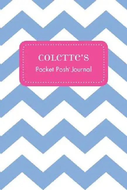 Colette's Pocket Posh Journal, Chevron by Andrews McMeel Publishing