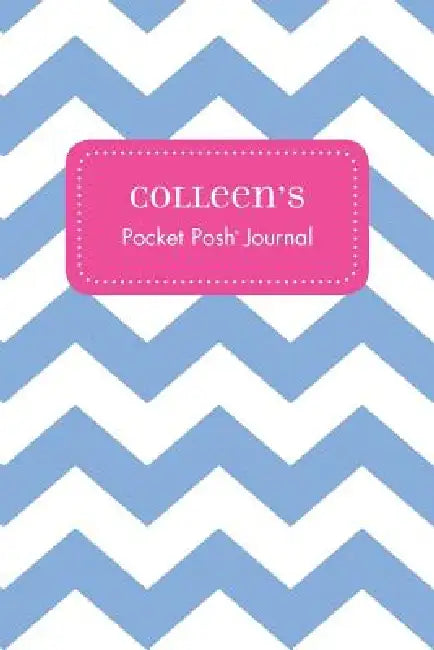 Colleen's Pocket Posh Journal, Chevron by Andrews McMeel Publishing