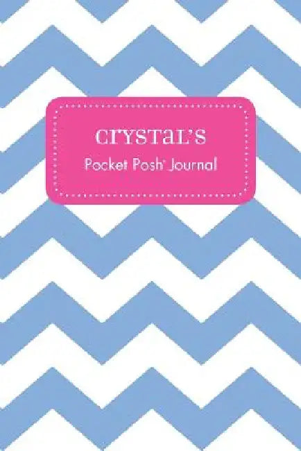 Crystal's Pocket Posh Journal, Chevron by Andrews McMeel Publishing