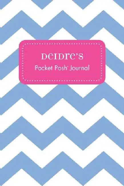 Deidre's Pocket Posh Journal, Chevron by Andrews McMeel Publishing