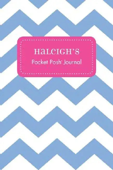 Haleigh's Pocket Posh Journal, Chevron by Andrews McMeel Publishing