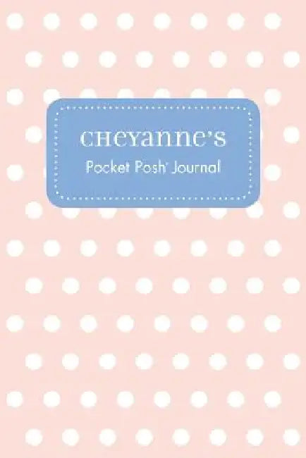 Cheyanne's Pocket Posh Journal, Polka Dot by Andrews McMeel Publishing