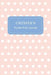 Christa's Pocket Posh Journal, Polka Dot by Andrews McMeel Publishing