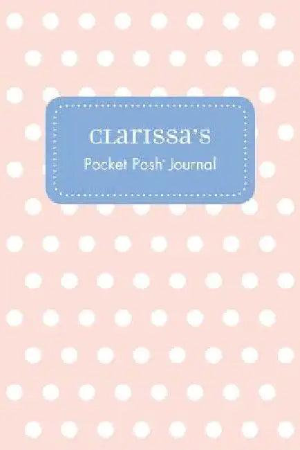 Clarissa's Pocket Posh Journal, Polka Dot by Andrews McMeel Publishing