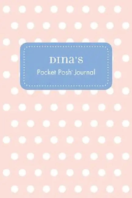 Dina's Pocket Posh Journal, Polka Dot by Andrews McMeel Publishing